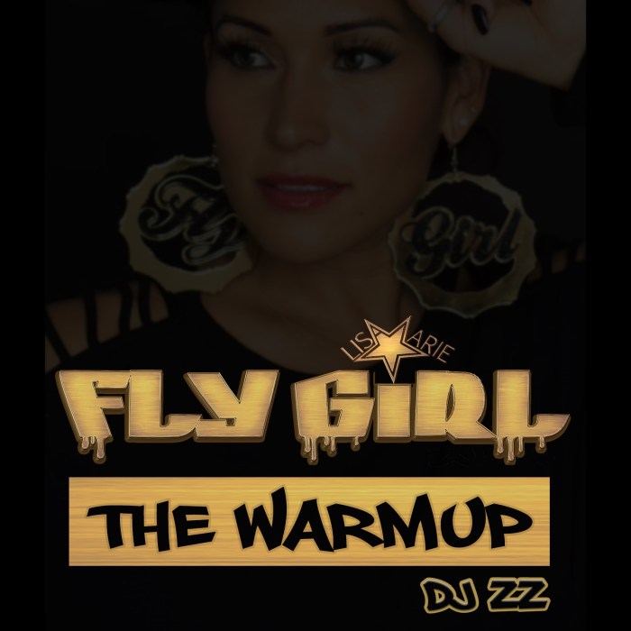 The Fly Girl Warm&nbsp;up